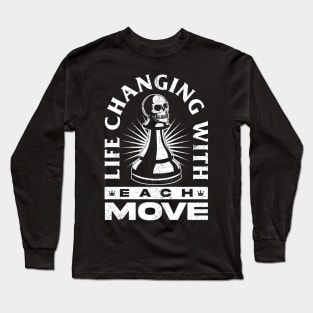 Life Is Like A Game Of Chess V2 Long Sleeve T-Shirt